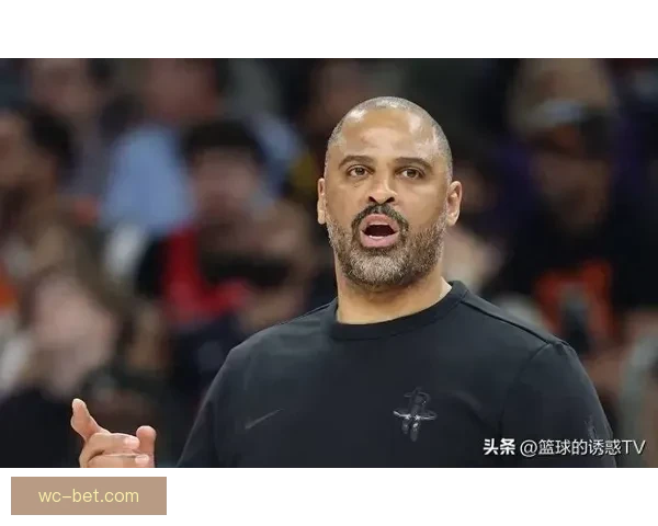 乌度卡痛批球队开局不尊重比赛 对手首节摧毁防线惨遭逆袭